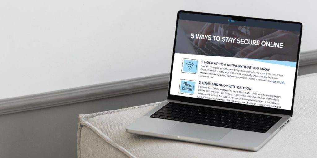 5 Ways to Stay Secure Online | Finch Technical Solutions